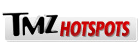 TMZ hotspots